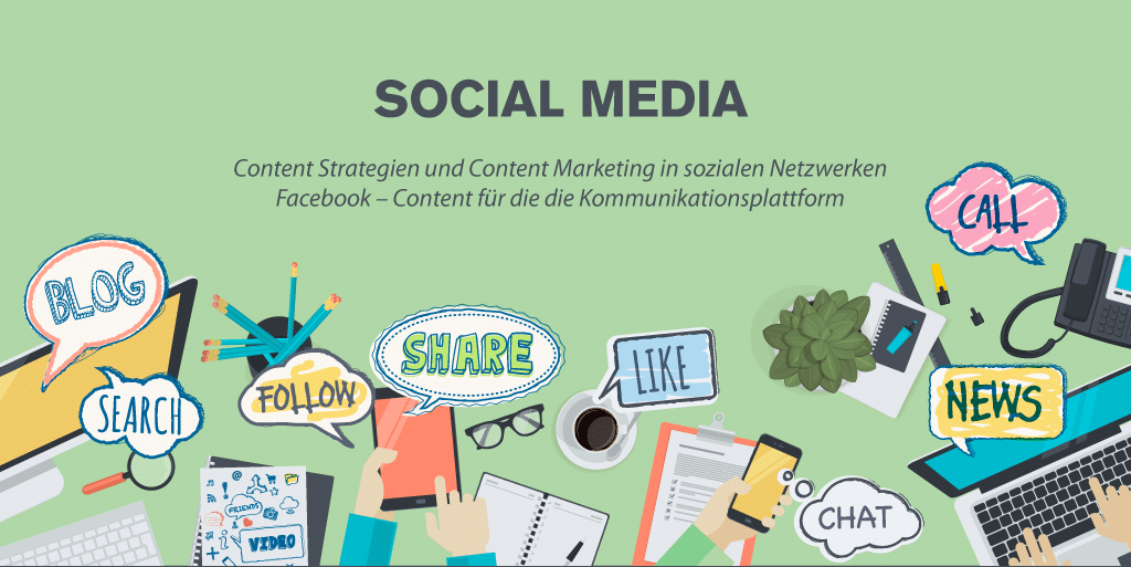 Content Strategien und Content Marketing in sozialen Netzwerken
